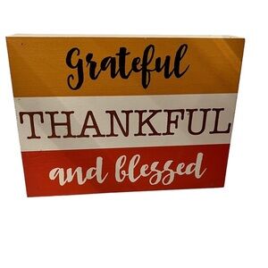 Grateful, Thankful and Blessed Decor NWOT
